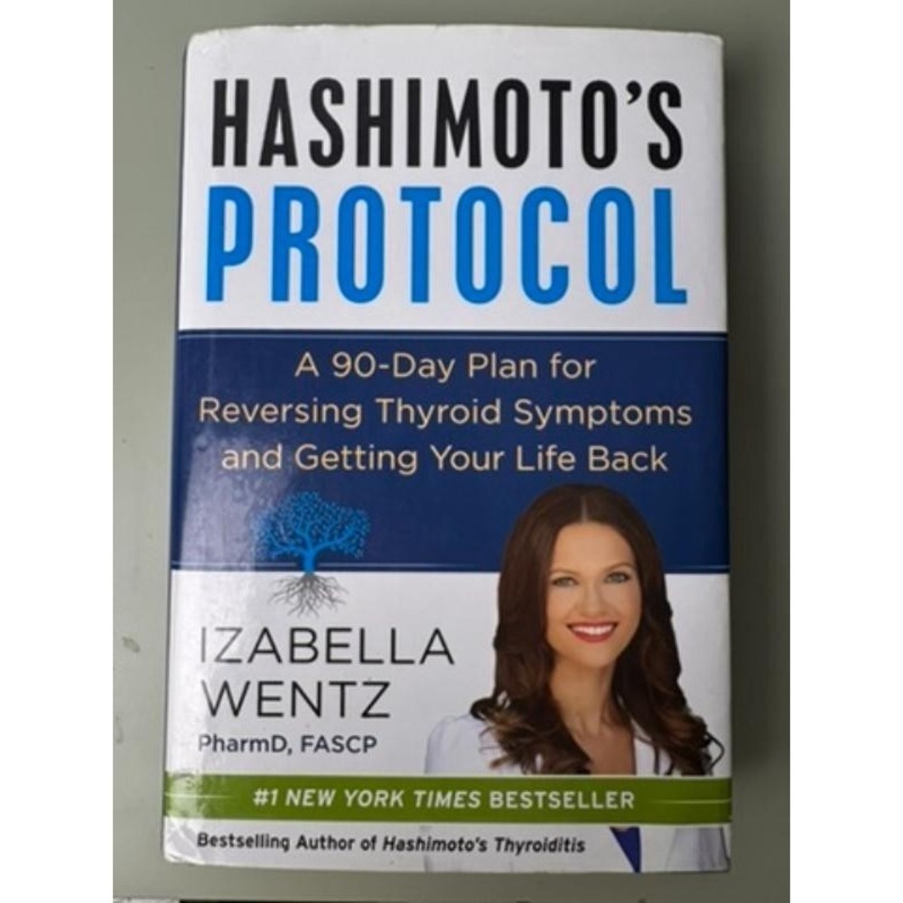 Hashimoto's 90-Day Plan for‎ Reversing Thyroid Symptoms & Getting Your Life Back